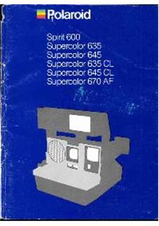 Polaroid 600 manual. Camera Instructions.